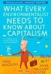 What Every Environmentalist Needs to Know About Capitalism