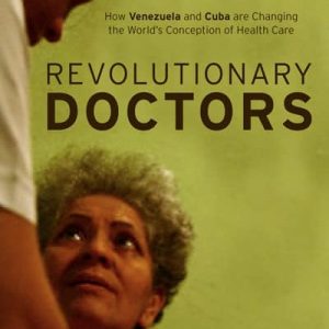 Revolutionary Doctors