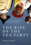 The Rise of the Tea Party