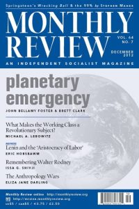 Monthly Review Volume 64, Number 7 (December 2012)