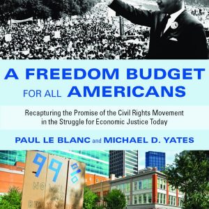 A Freedom Budget for All Americans