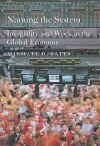 Naming the System: Inequality and Work in the Global Economy