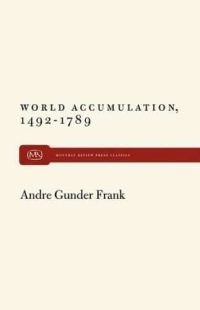 World Accumulation, 1492–1789