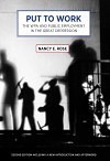 Put To Work: The WPA and Public Employment in the Great Depression