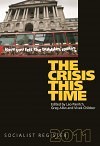 Socialist Register 2011: The Crisis This Time