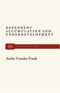 Dependent Accumulation and Underdevelopment