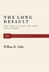 The Long Default: New York City and the Urban Fiscal Crisis