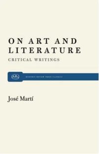 On Art and Literature: Critical Writings