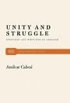 Unity and Struggle: Speeches and Writings of Amilcar Cabral