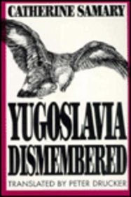 Yugoslavia Dismembered