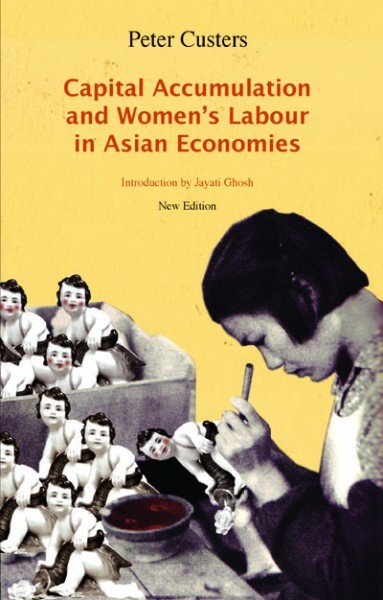 Capital Accumulation and Women's Labor in Asian Economies