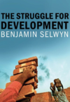 The Struggle for Development