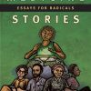 Medicine Stories: Essays for Radicals