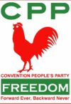 Red cockerel, "Forward Ever, Backward Never": Convention People's Party logo and slogan