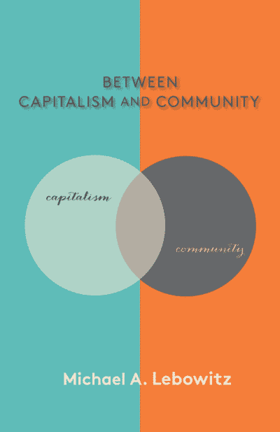 Between Capitalism and Community