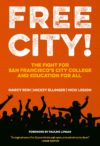 Free City! The Fight for San Francisco's City College and Education for All