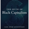 The Myth of Black Capitalism, New Edition