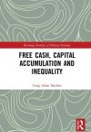 Free Cash, Capital Accumulation and Inequality